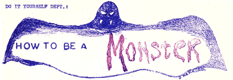 How To Be A Monster